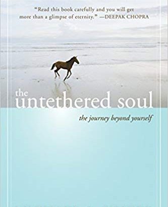 Recommendation #10 - The Untethered Soul